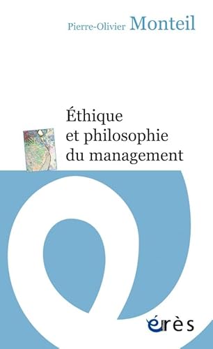 Imagen de archivo de thique et philosophie du management a la venta por Gallix