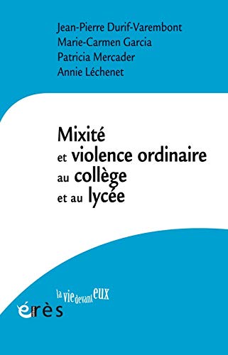 Beispielbild fr mixit et violence au quotidien en milieu scolaire zum Verkauf von Chapitre.com : livres et presse ancienne