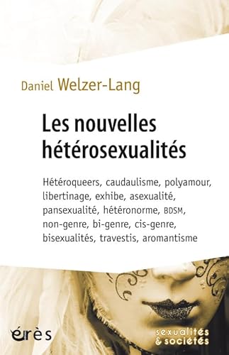 Stock image for LES NOUVELLES HETEROSEXUALITES for sale by medimops