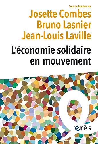 Stock image for L'conomie solidaire en mouvement for sale by medimops