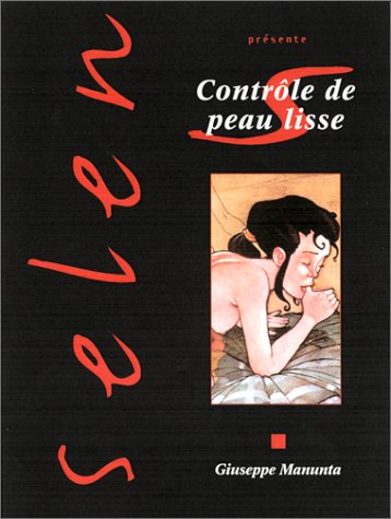 Beispielbild fr Selen, tome 27 : Contrle de peau lisse zum Verkauf von medimops