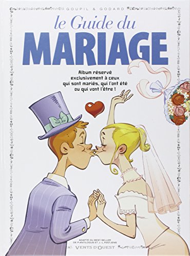 9782749300177: Les Guides en BD - Tome 22: Le Mariage