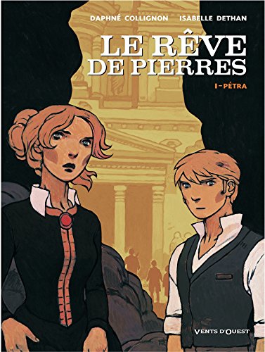 Beispielbild fr Le Rve de Pierres, tome 1 : Ptra zum Verkauf von Ammareal