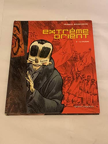 Beispielbild fr Extrme Orient, tome 1 zum Verkauf von medimops