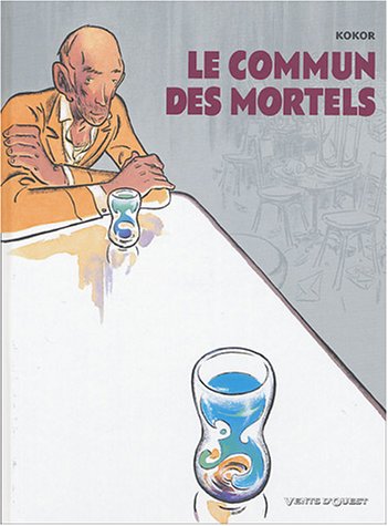 Beispielbild fr Le Commun Des Mortels. Vol. 1 zum Verkauf von RECYCLIVRE