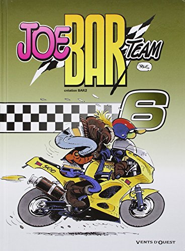 Beispielbild fr Joe Bar Team, Tome 6 : zum Verkauf von Revaluation Books