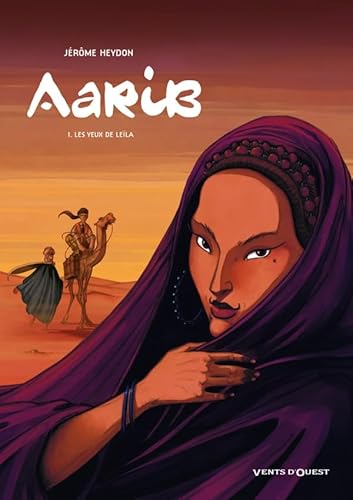 9782749302058: Aarib - Tome 01: Les yeux de Lela