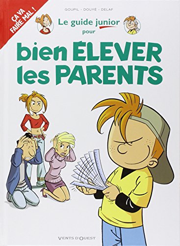 Beispielbild fr Le Guide Junior pour bien lever les parents zum Verkauf von medimops