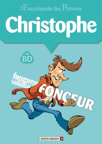 Stock image for L Encyclopdie des prnoms, tome 7 : Christophe for sale by Ammareal