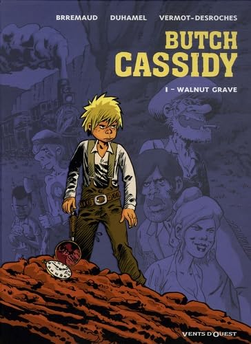 Butch Cassidy, Tome 1 : Walnut Grave - Brrémaud, Frédéric, Duhamel