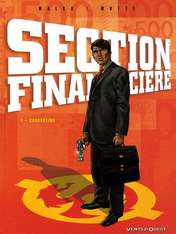 Stock image for Section Financire - Tome 01: Corruption for sale by Red's Corner LLC