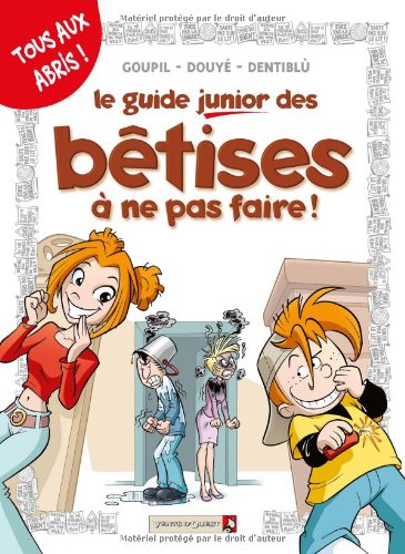 9782749303147: Les Guides Junior - Tome 08: Les btises  ne pas faire