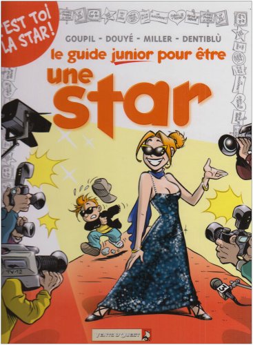 9782749303338: Le guide junior pour tre une star