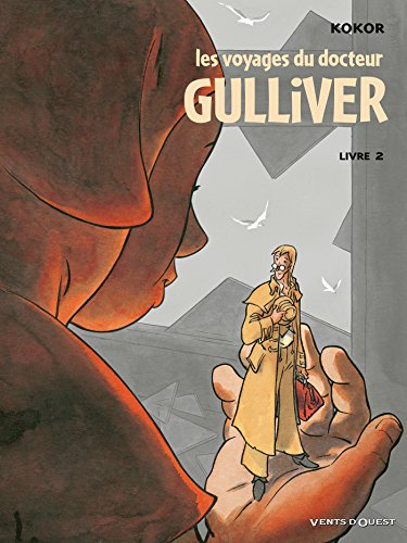 Beispielbild fr Les Voyages Du Docteur Gulliver. Vol. 2 zum Verkauf von RECYCLIVRE