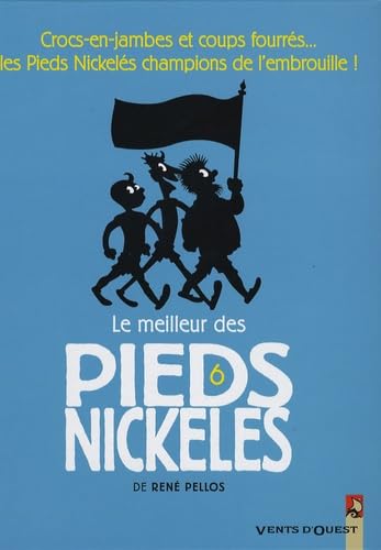 9782749303765: Le Meilleur des Pieds Nickels - Tome 06