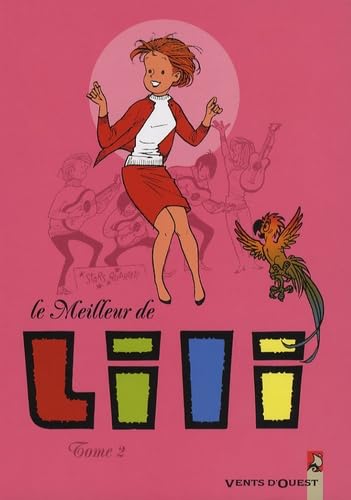 9782749304144: Le Meilleur de Lili - Tome 02