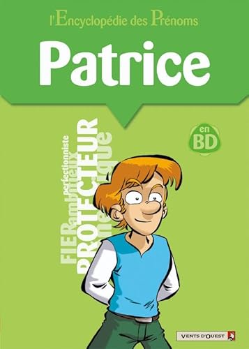 Beispielbild fr L'Encyclopdie des prnoms - Tome 39: Patrice zum Verkauf von Ammareal