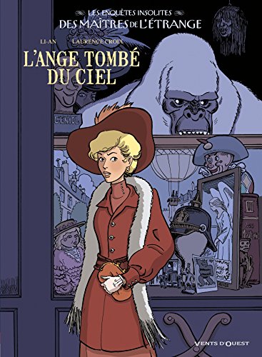 Les Enquêtes insolites des maîtres de l'étrange - Tome 01: L'Ange tombé du ciel (Hors Collection) - Laurence Croix