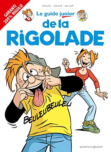 Beispielbild fr Le Guide Junior De La Rigolade zum Verkauf von RECYCLIVRE