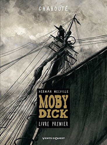 Stock image for Moby Dick - Livre premier for sale by Zoom Books Company