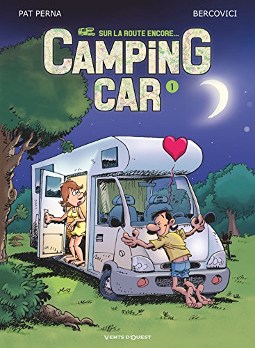Beispielbild fr Camping Car : Tome 1 zum Verkauf von medimops