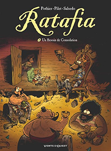 9782749308777: Ratafia - Tome 07: Un besoin de consolation (Humour)