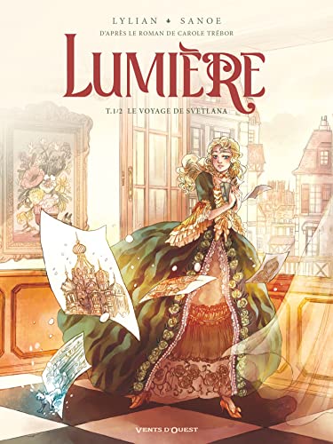 Stock image for Lumire - Tome 01: Le Voyage de Svetlana 1/2 for sale by medimops