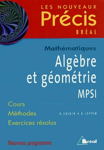 Stock image for Algbre et gomtrie MPSI for sale by Ammareal