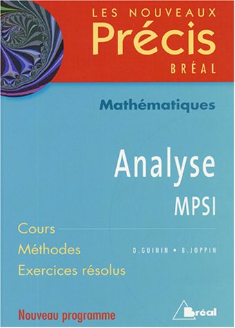9782749502205: Analyse MPSI: Cours Mthodes Exercices rsolus