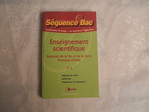 Stock image for Enseignement scientifique 1e L : Sciences de la Vie et de la Terre/Physique-C. for sale by La Petite Bouquinerie