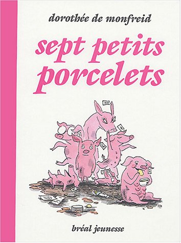Beispielbild fr Sept petits porcelets zum Verkauf von Ammareal