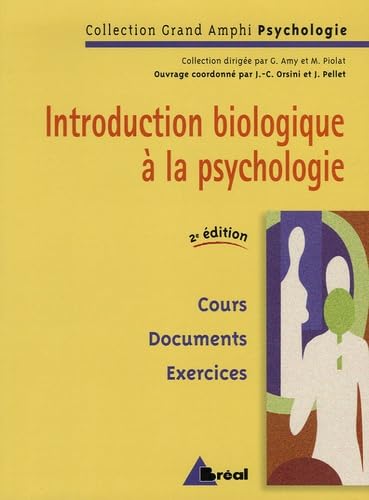 Beispielbild fr Introduction biologique  la psychologie zum Verkauf von medimops