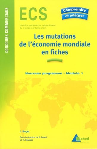 9782749504445: Les mutations de l'conomie mondiales du dbut du XXe sicle aux annes 1970