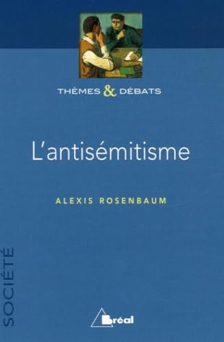 9782749504582: L'antismitisme