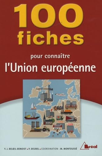 Beispielbild fr 100 Fiches pour comprendre l'Union europenne zum Verkauf von Ammareal