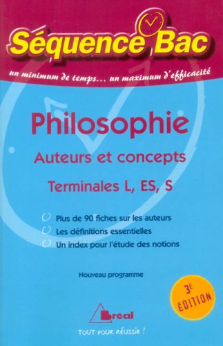 Beispielbild fr Philosophie Tle L, ES et S : Auteurs et concepts zum Verkauf von medimops