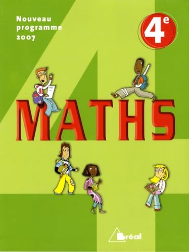 Beispielbild fr Maths 4e : Programme 2007 zum Verkauf von medimops