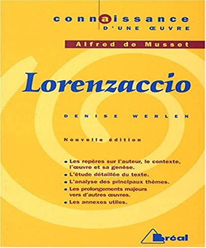 Lorenzaccio, Alfred de Musset (9782749508412) by WERLEN, DENISE