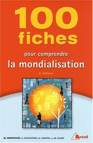 Stock image for 100 fiches pour comprendre la mondialisation for sale by Ammareal