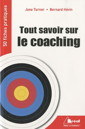Beispielbild fr Tout savoir sur le coaching zum Verkauf von Ammareal