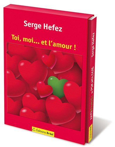 Beispielbild fr Toi, Moi. Et L'amour ! zum Verkauf von RECYCLIVRE