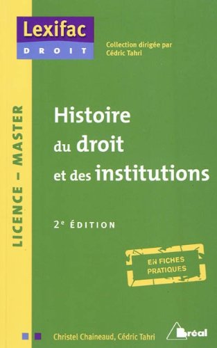 Beispielbild fr Histoire de droit et des institutions zum Verkauf von Ammareal