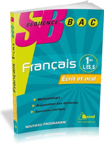 Beispielbild fr Squence Bac Franais 1eres L ES S - Ecrit Oral zum Verkauf von Ammareal