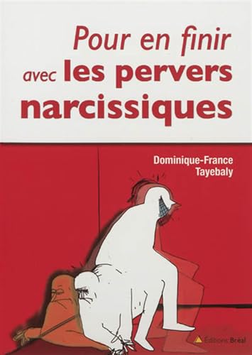 Stock image for Pour en finir avec les pervers narcissiques for sale by books-livres11.com