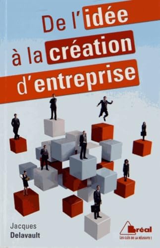 9782749531816: De l'ide  la cration d'entreprise