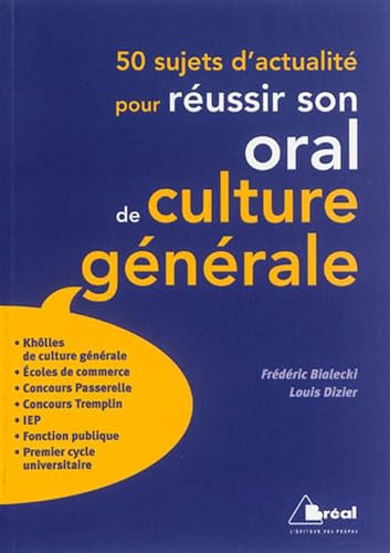 Stock image for 50 sujets d'actualit pour russir son oral de culture gnrale aux concours for sale by medimops