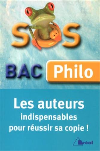 Beispielbild fr SOS Bac Philo - les Auteurs indispensables pour russir sa copie ! zum Verkauf von Librairie Th  la page