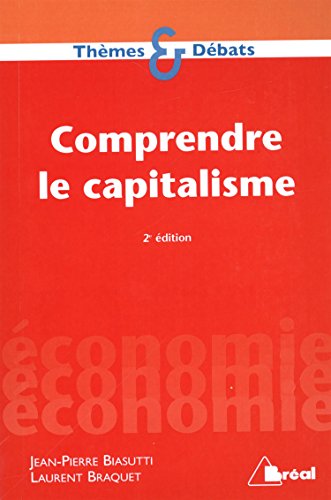 Beispielbild fr Comprendre le capitalisme zum Verkauf von medimops