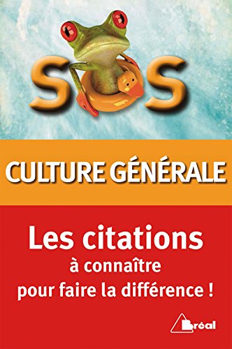 Beispielbild fr SOS Culture gnrale: Les citations  connatre pour faire la diffrence ! zum Verkauf von Ammareal