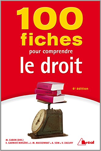 Stock image for 100 Fiches pour Comprendre le Droit for sale by Ammareal